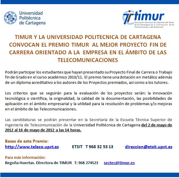 TIMUR y la Universidad Politécnica de Cartagena convocan el Premio TIMUR al mejor proyecto fin de carrera orientado a la empresa en el ámbito de las Telecomunicaciones