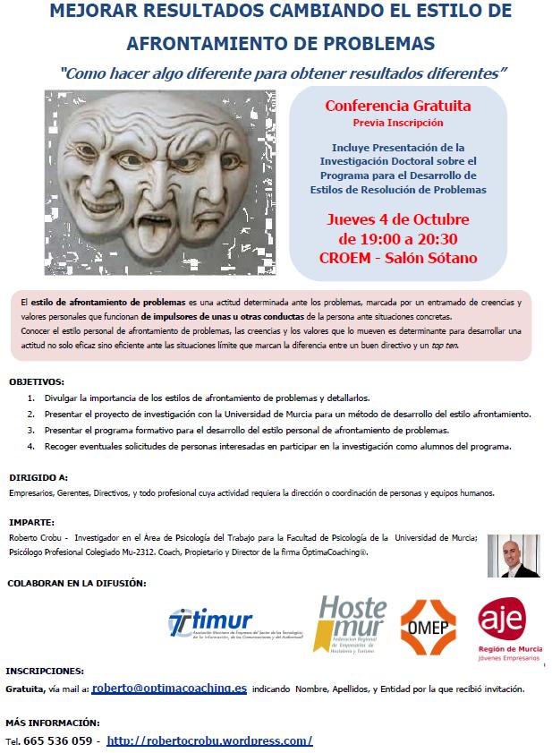 Conferencia Mejorar resultado cambiando el estilo de afrontamiento de problemas “Como hacer algo diferente para obtener resultados diferentes” 4 de octubre